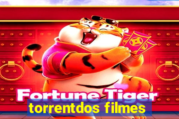 torrentdos filmes